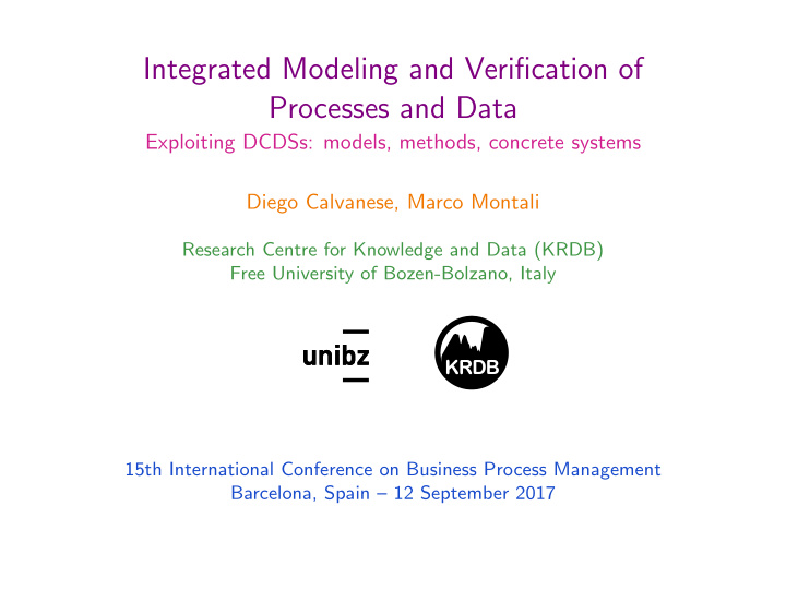 integrated modeling and verification of processes and data