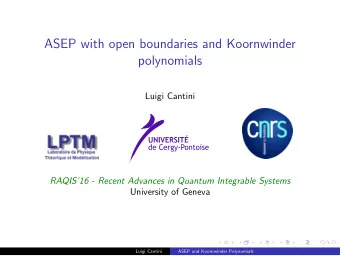ASEP with open boundaries and Koornwinder  polynomials  Luigi Cantini  RAQIS16 - Recent Advances