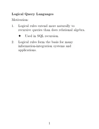 Used  in  SQL  recursion.  2.  Logical  rules  form  the  basis  for  man  y  information-in