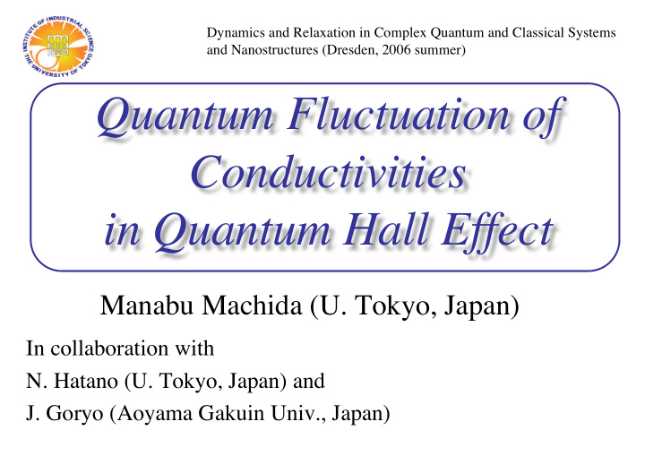 quantum fluctuation of conductivities in quantum hall