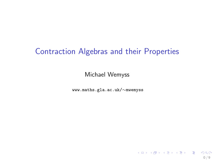 contraction algebras and their properties