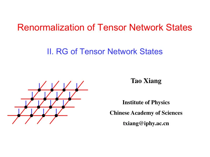 renormalization of tensor network states