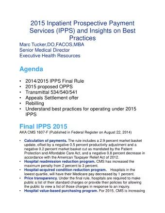 2015 Inpatient Prospective Payment  Services (IPPS) and Insights on Best  Practices  Marc