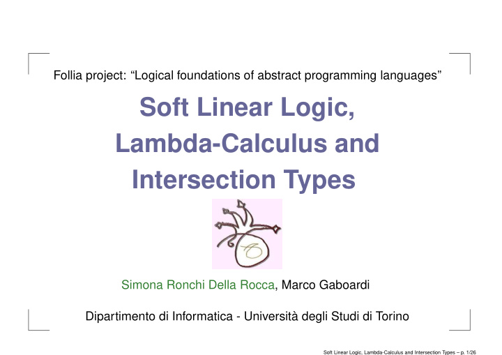 soft linear logic lambda calculus and intersection types