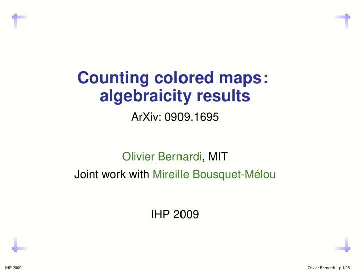 counting colored maps algebraicity results