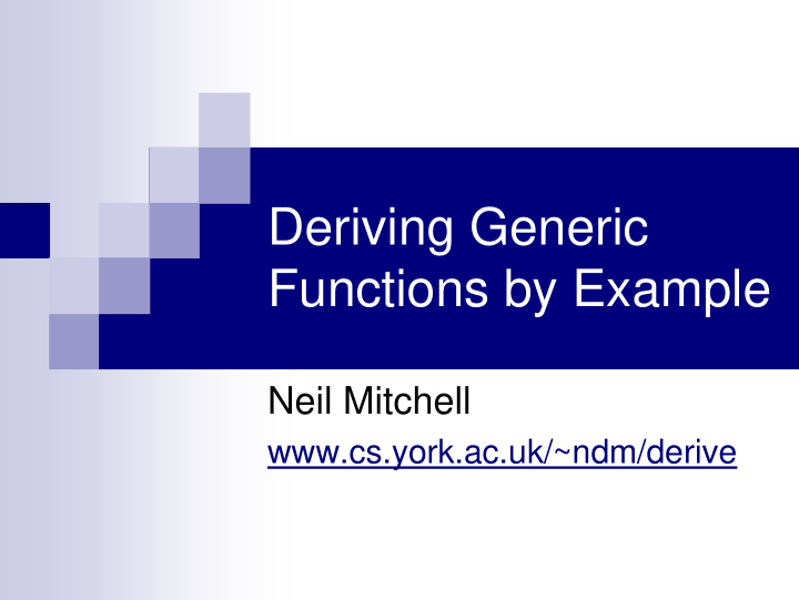 deriving generic functions by example
