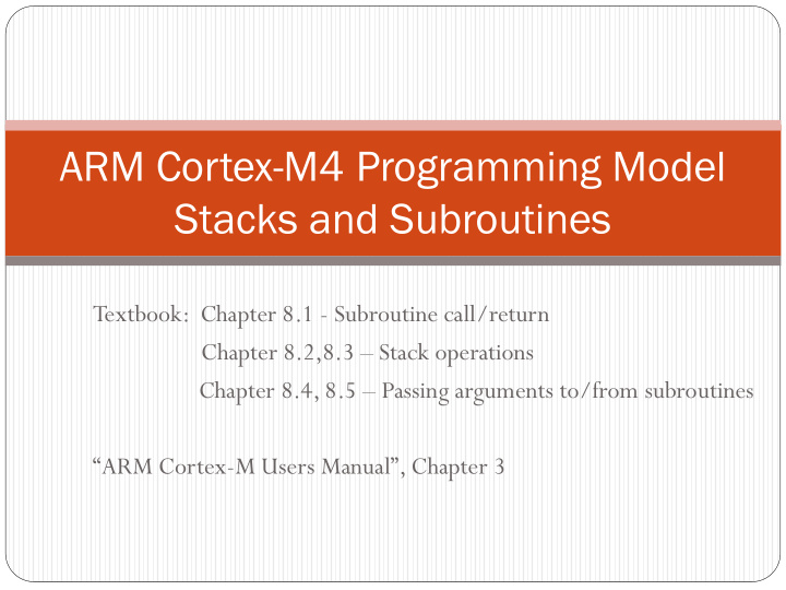 arm cortex m4 programming model stacks and subroutines