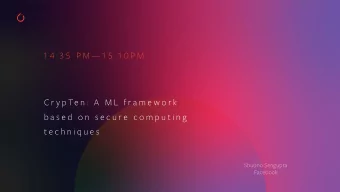 1 4 : 3 5  P M  1 5 : 1 0 P M  C r y p Te n :  A  M L  f r a m e w o r k  b a s e d  o n  s e c