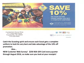 Catch the Scouting spirit and ensure each Scout gets a complete  uniform to look his very best and