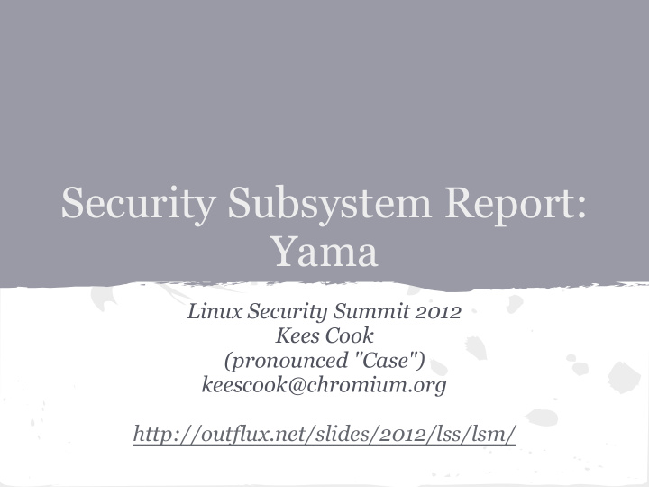 security subsystem report yama