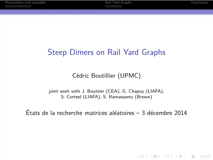 steep dimers on rail yard graphs