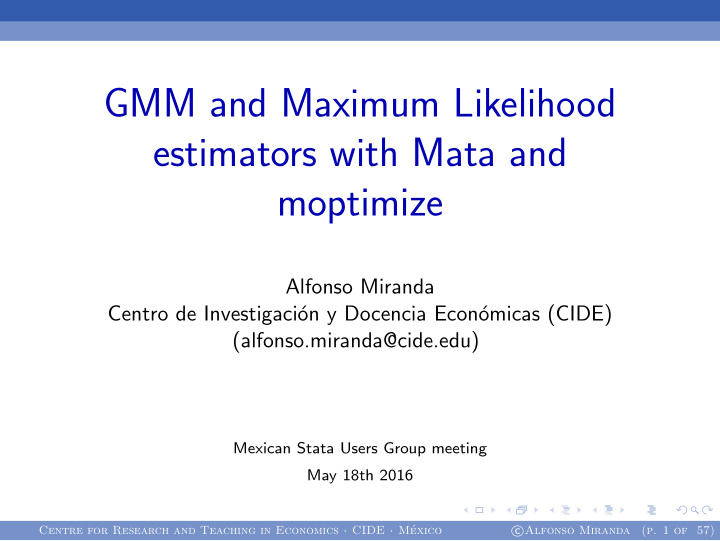 gmm and maximum likelihood estimators with mata and