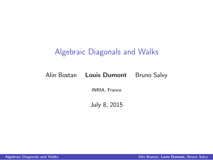 algebraic diagonals and walks