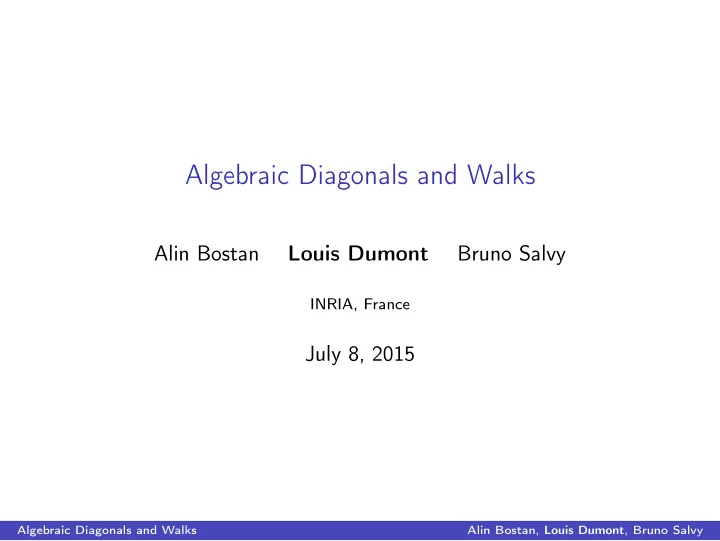 algebraic diagonals and walks
