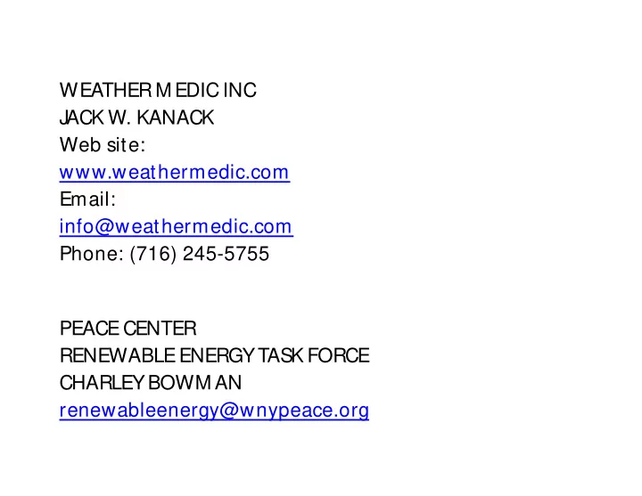 weather m edic inc j ack w kanack web site weathermedic