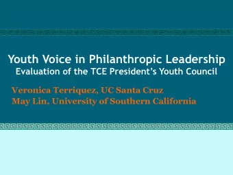 Youth Voice in Philanthropic Leadership  Evaluation of the TCE Presidents Youth Council