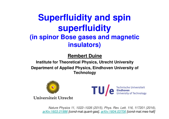 superfluidity and spin superfluidity