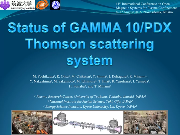 11 th international conference on open magnetic systems