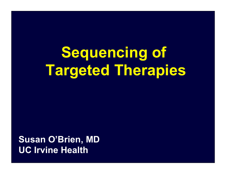 sequencing of targeted therapies