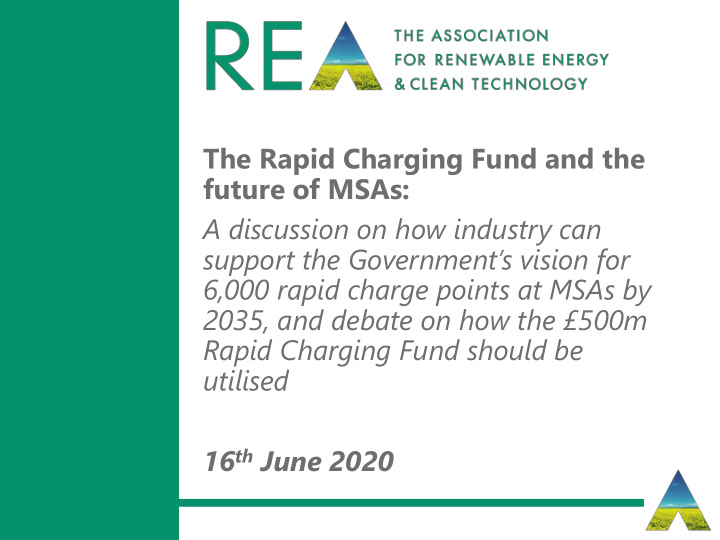 the rapid charging fund and the
