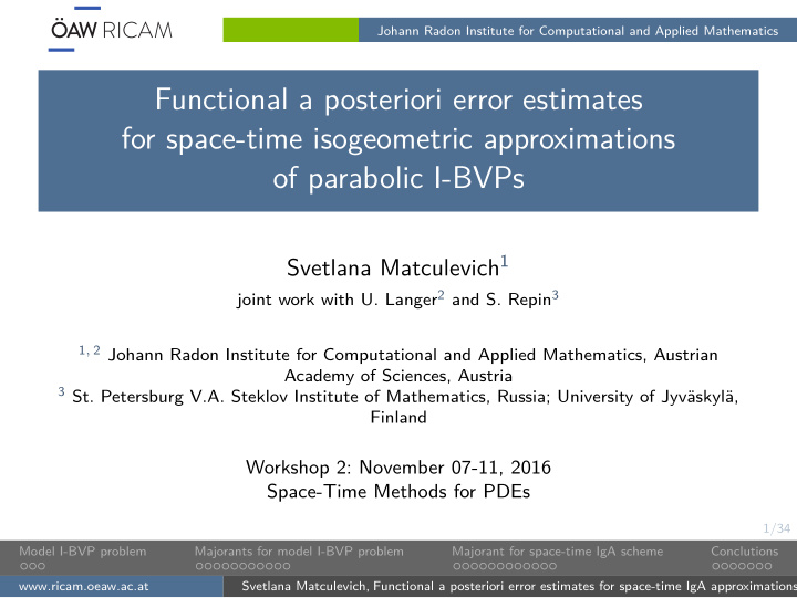 functional a posteriori error estimates for space time