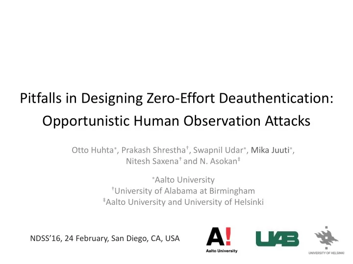 pitfalls in designing zero effort deauthentication