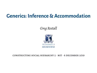Generics: Inference &amp; Accommodation  Greg Restall constructing social hierarchy 2  mit  6