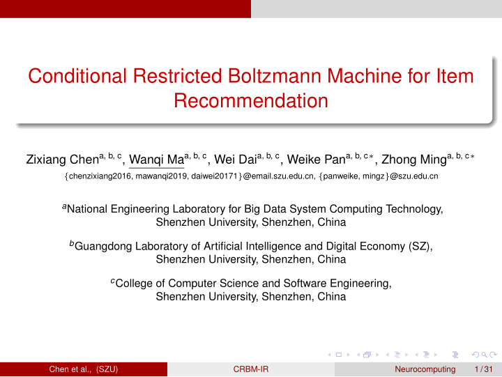 conditional restricted boltzmann machine for item