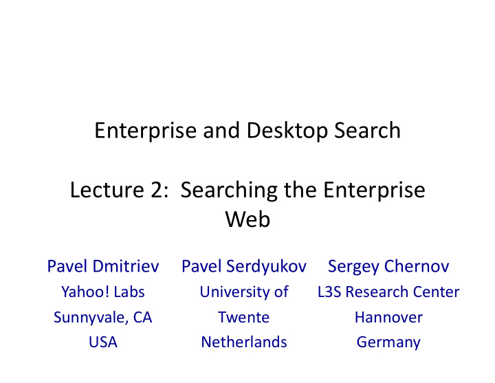 enterprise and desktop search lecture 2 searching the