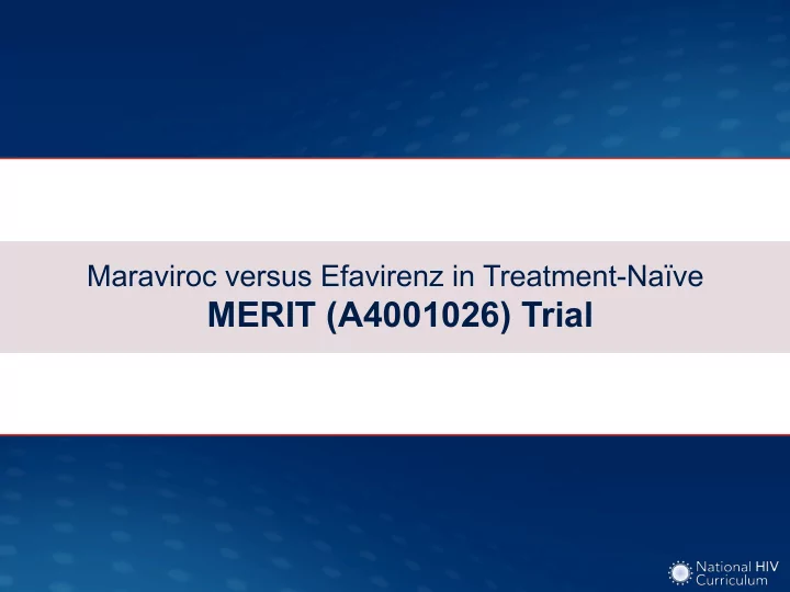 merit a4001026 trial