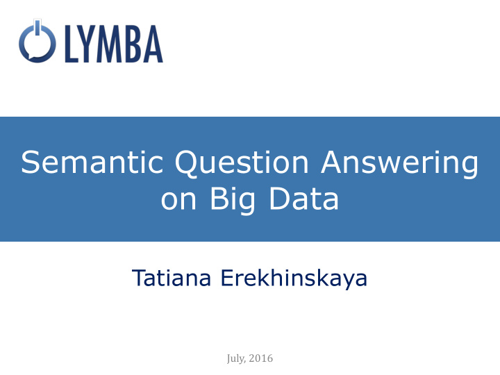 semantic question answering on big data