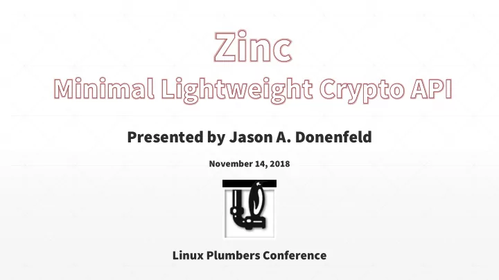 presented by jason a donenfeld