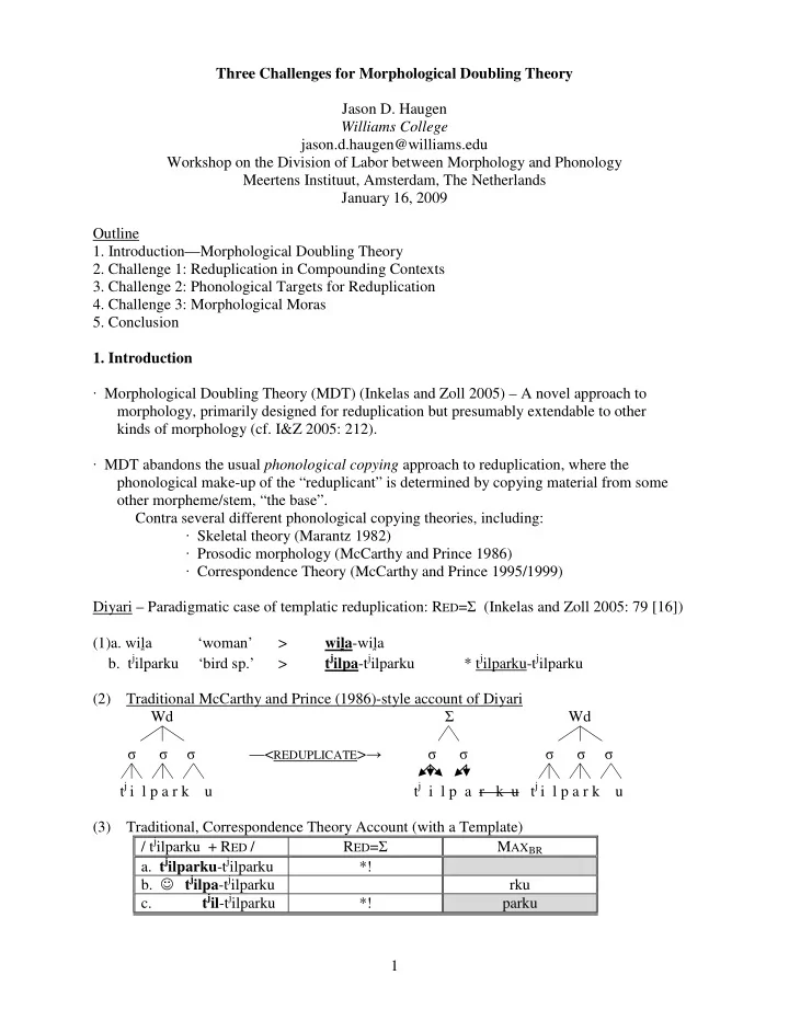 three challenges for morphological doubling theory jason