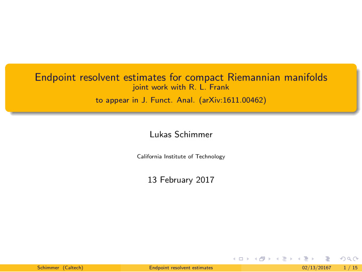 endpoint resolvent estimates for compact riemannian