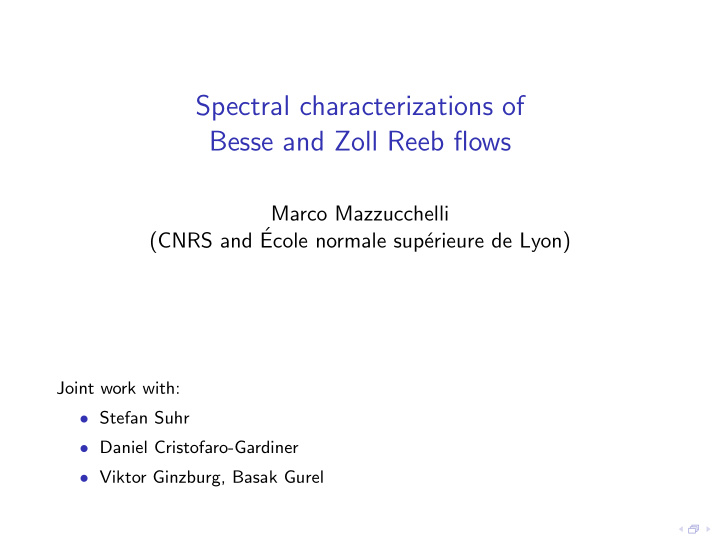 spectral characterizations of besse and zoll reeb flows