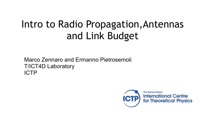 intro to radio propagation antennas and link budget
