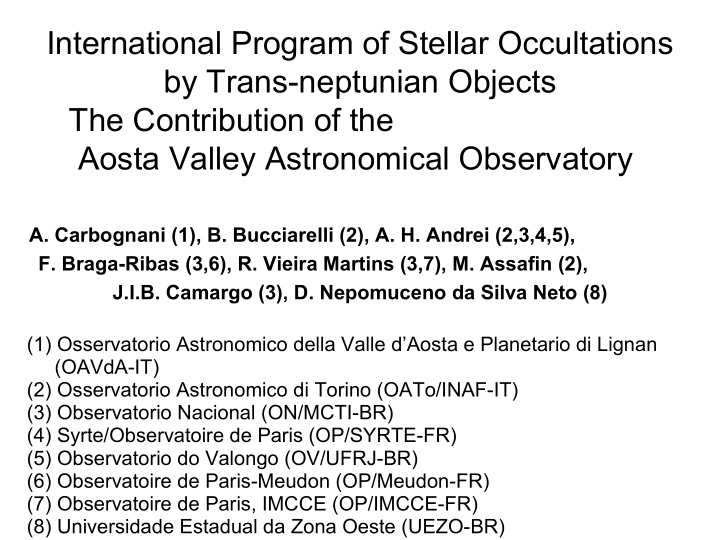 international program of stellar occultations by trans