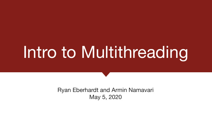 intro to multithreading