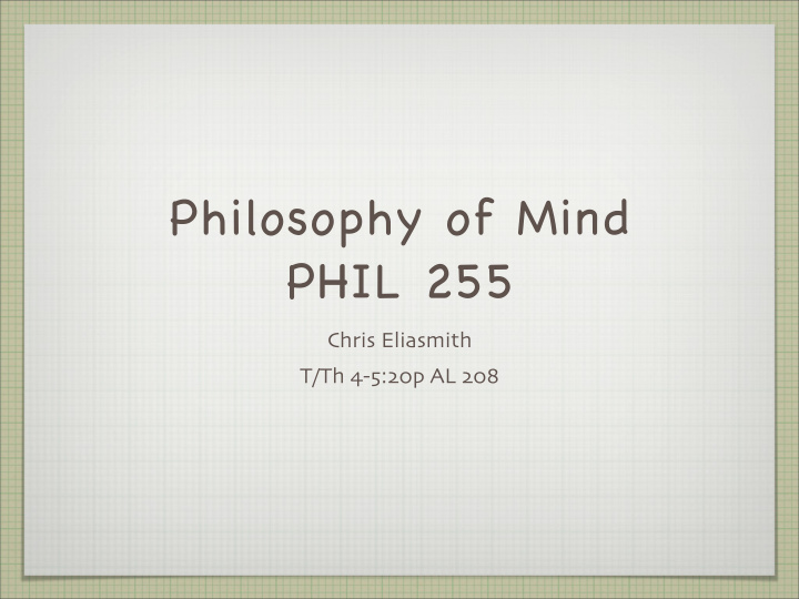 philosophy of mind phil 255