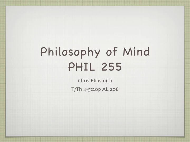 philosophy of mind phil 255