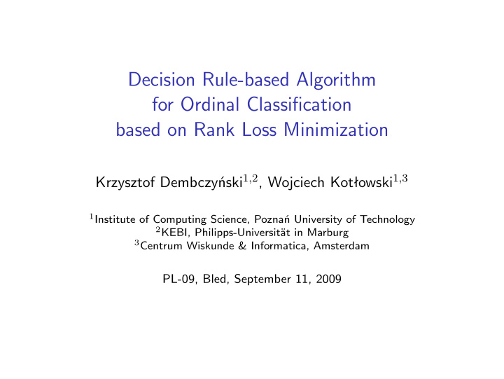 decision rule based algorithm for ordinal classification