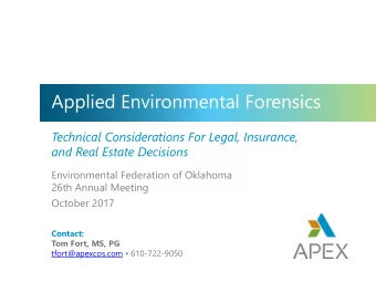 Applied Environmental Forensics  Technical Considerations For Legal, Insurance,  and Real Estate