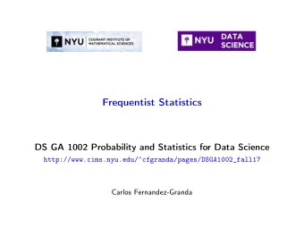 Frequentist Statistics  DS GA 1002 Probability and Statistics for Data Science