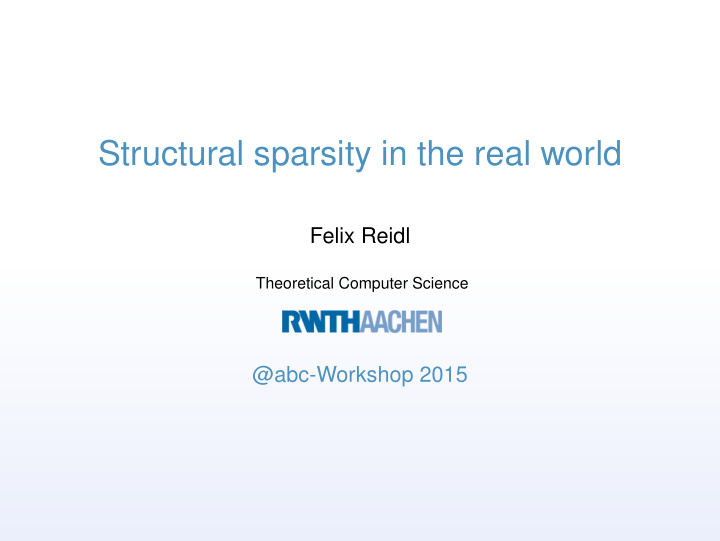 structural sparsity in the real world