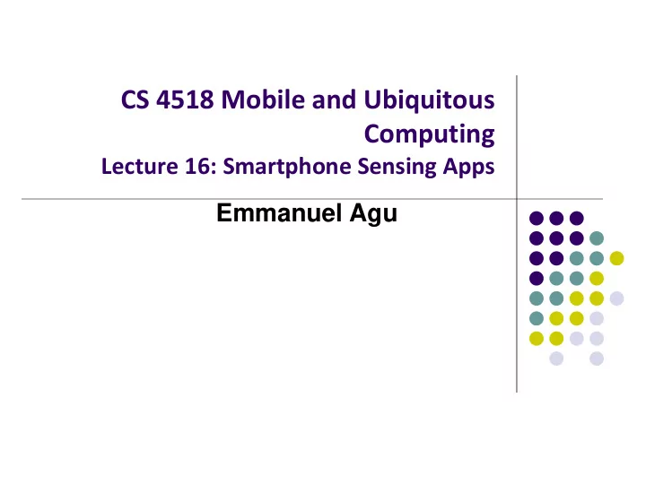 cs 4518 mobile and ubiquitous computing