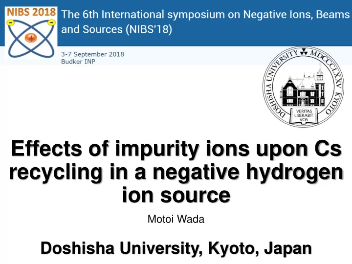 effects of impurity ions upon cs