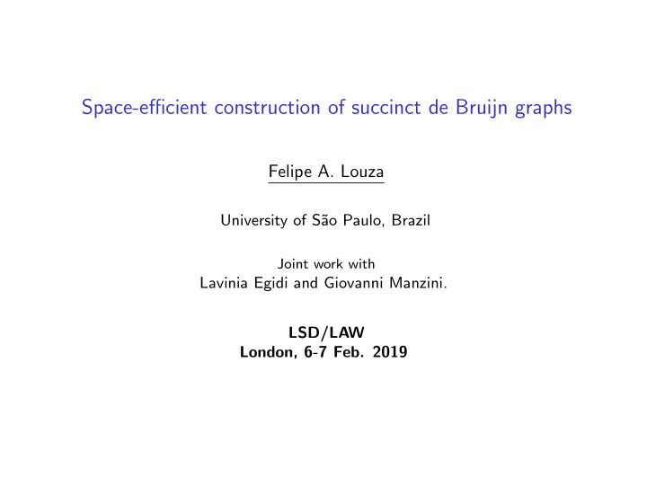 space efficient construction of succinct de bruijn graphs