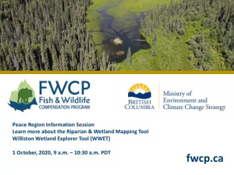 fwcp.ca  Technology  2  Welcome and Introductions Chelsea Coady , FWCP Peace Region Manager Deepa