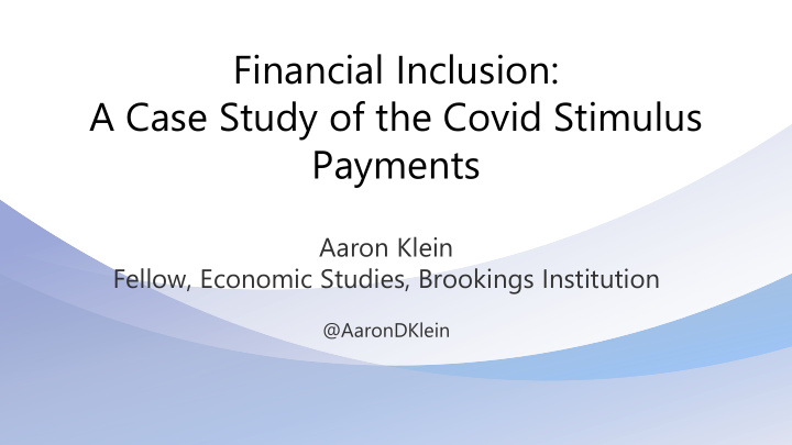 financial inclusion a case study of the covid stimulus