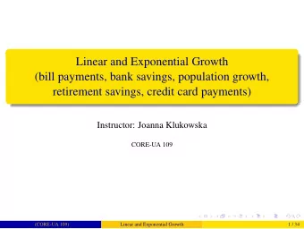 Linear and Exponential Growth  (bill payments, bank savings, population growth,  retirement